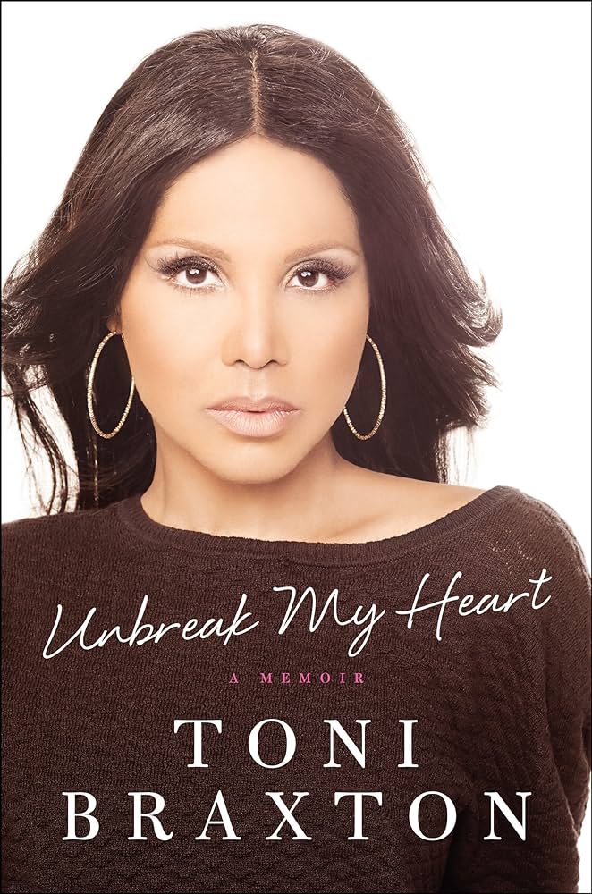 Unbreak My Heart: A Memoir