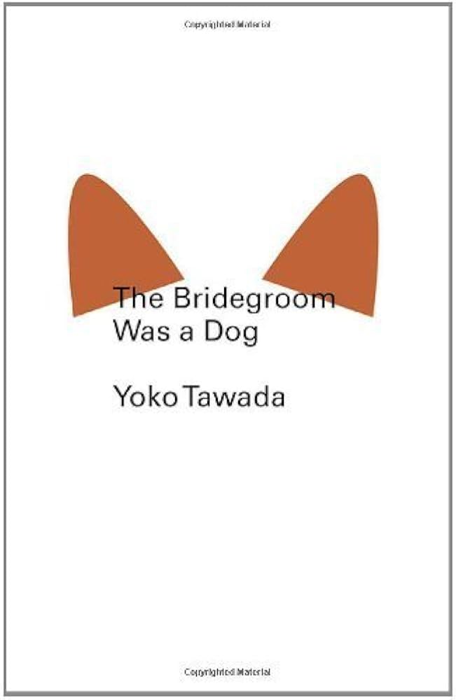 The Bridegroom Was a Dog