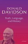 Truth, Language, and History: Philosophical Essays Volume 5