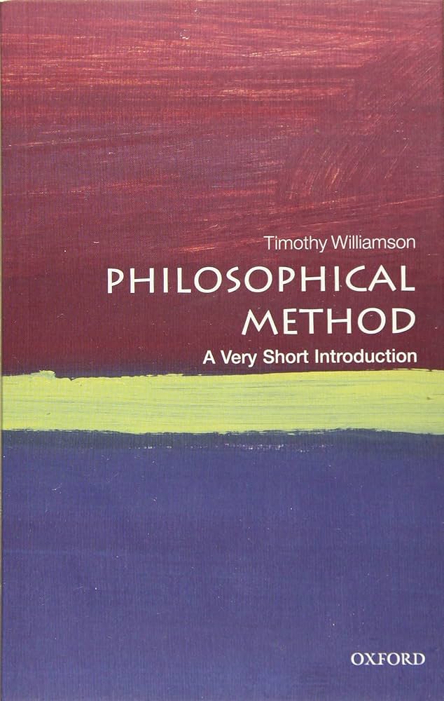 Philosophical Method: A Very Short Introduction
