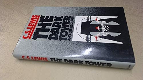 The Dark Tower, and Other Stories