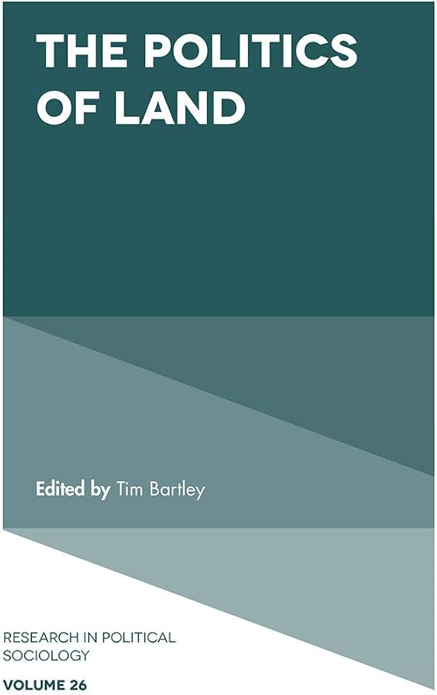 The Politics of Land