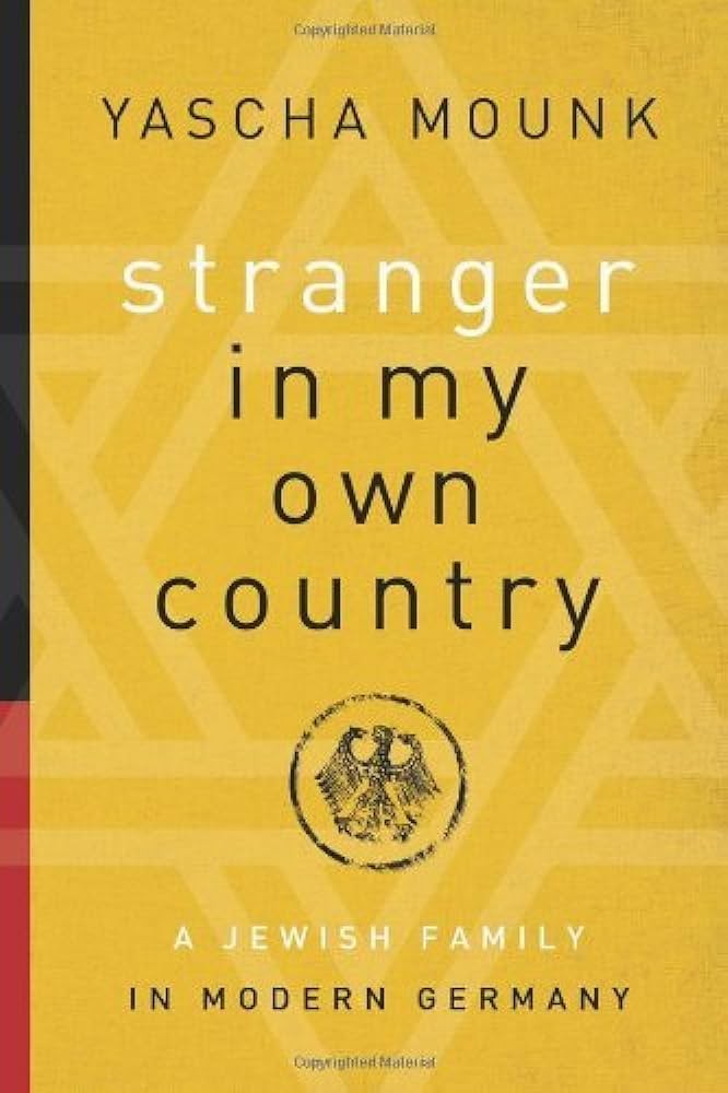 Stranger in My Own Country: A Jewish Family in Modern Germany
