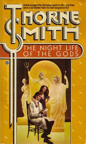 The Night Life of the Gods