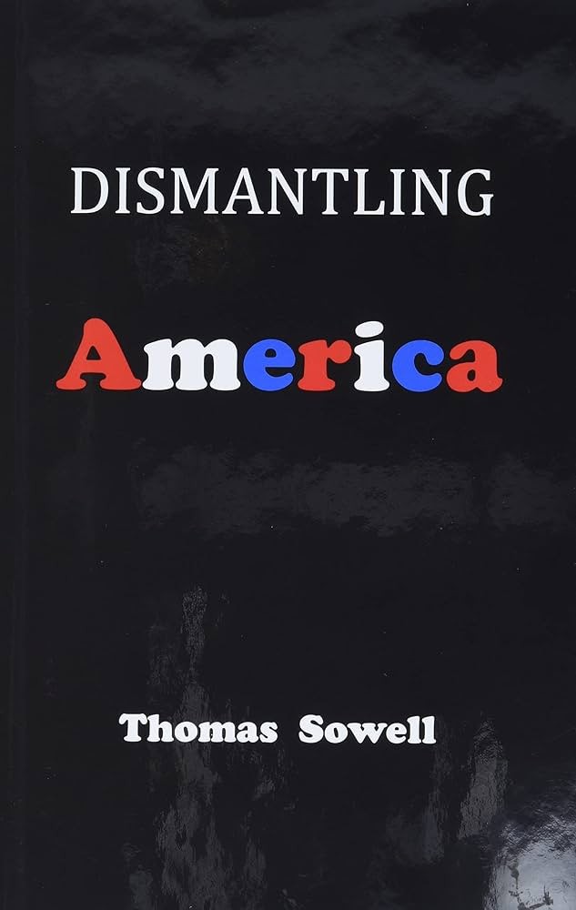 Dismantling America: And Other Controversial Essays