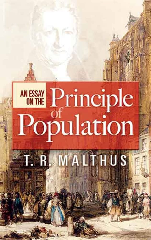 An Essay on the Principle of Population: The 1803 Edition