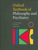 Oxford Textbook of Philosophy and Psychiatry