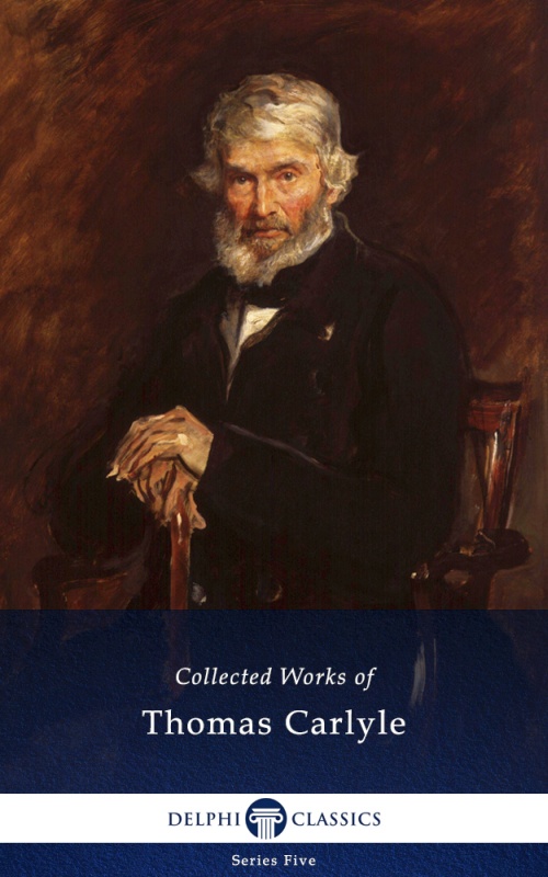 Collected Works of Thomas Carlyle
