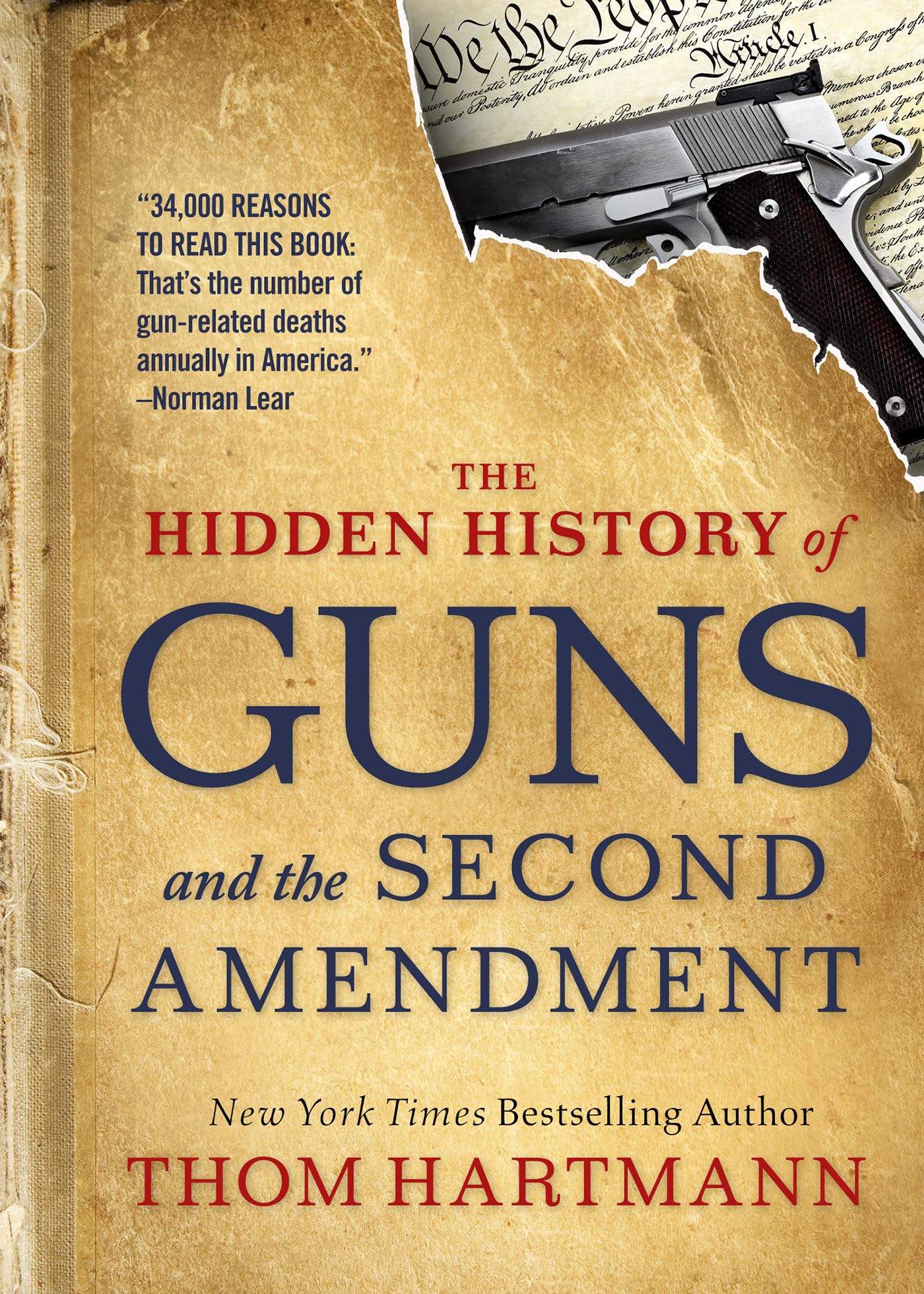 The Hidden History of Guns and the Second Amendment: How to Talk About Race, Religion, Politics, and Other Polarizing Topics
