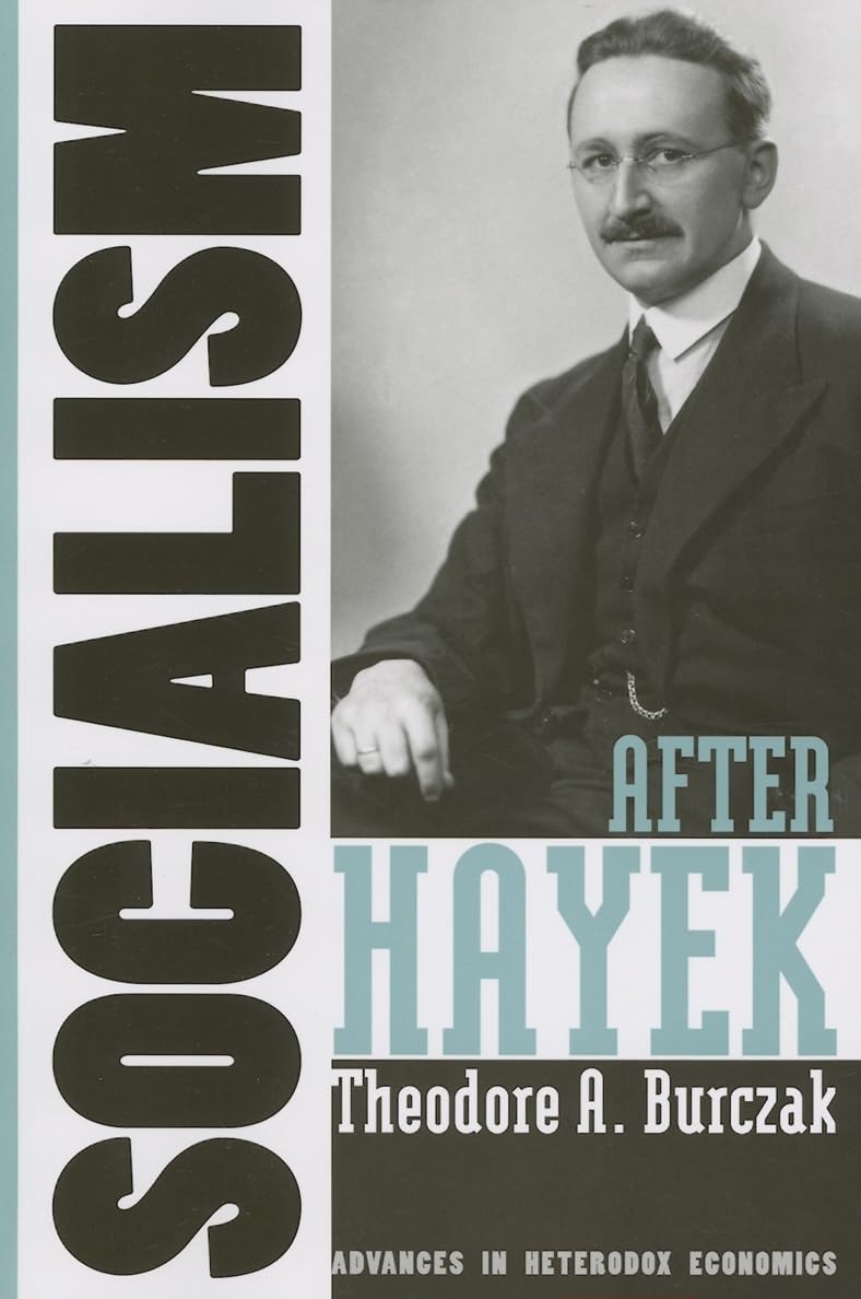Socialism After Hayek
