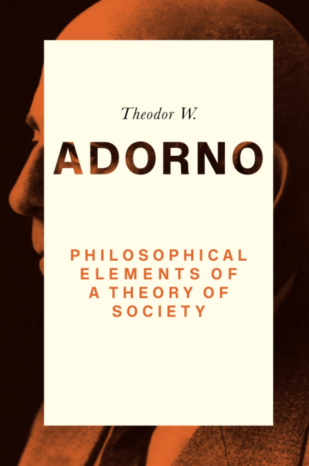 Philosophical Elements of a Theory of Society