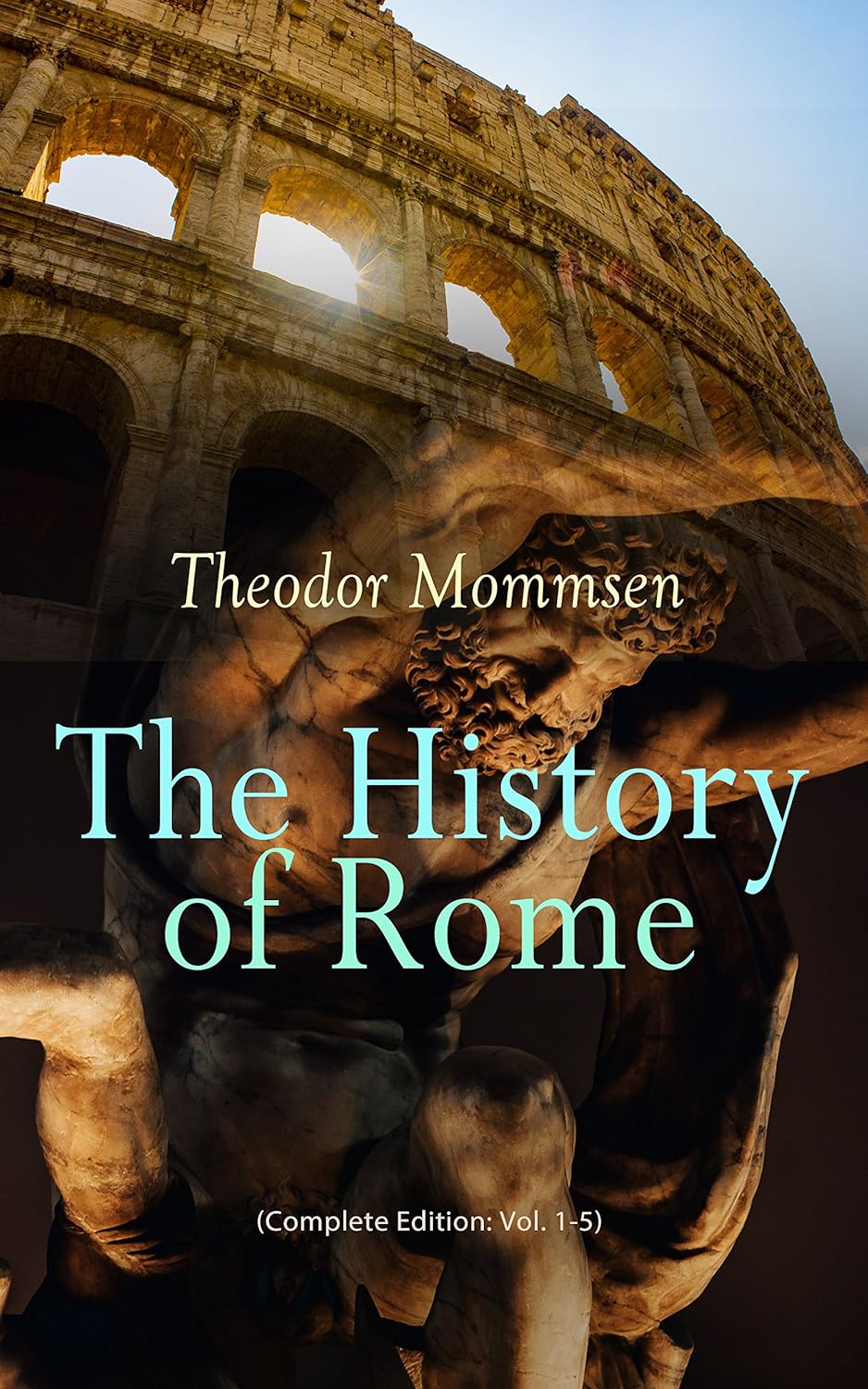History of Rome [Christmas Summary Classics]