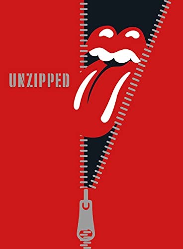 The Rolling Stones: Unzipped: Unzipped