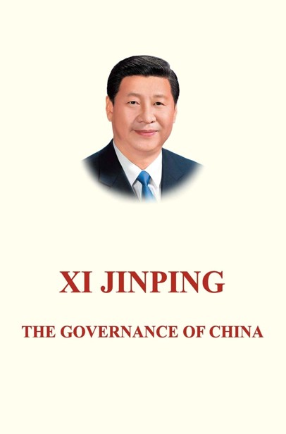 Xi Jinping: The Governance of China Volume 1: [English Language Version]