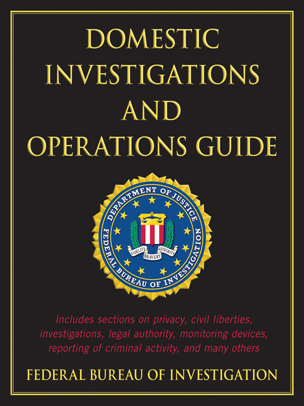 Domestic Investigations and Operations Guide