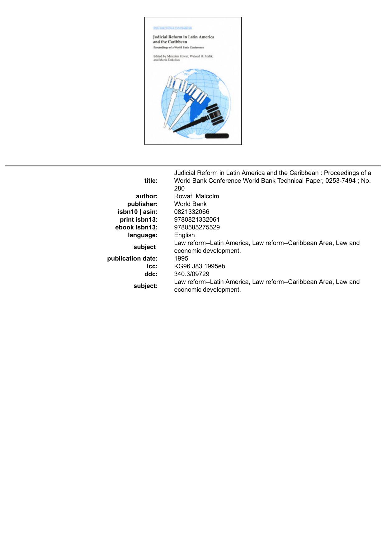 Judicial Reform in Latin America and the Caribbean : Proceedings of a World Bank Conference World Bank Technical Paper, 0253-7494 ; No. 280