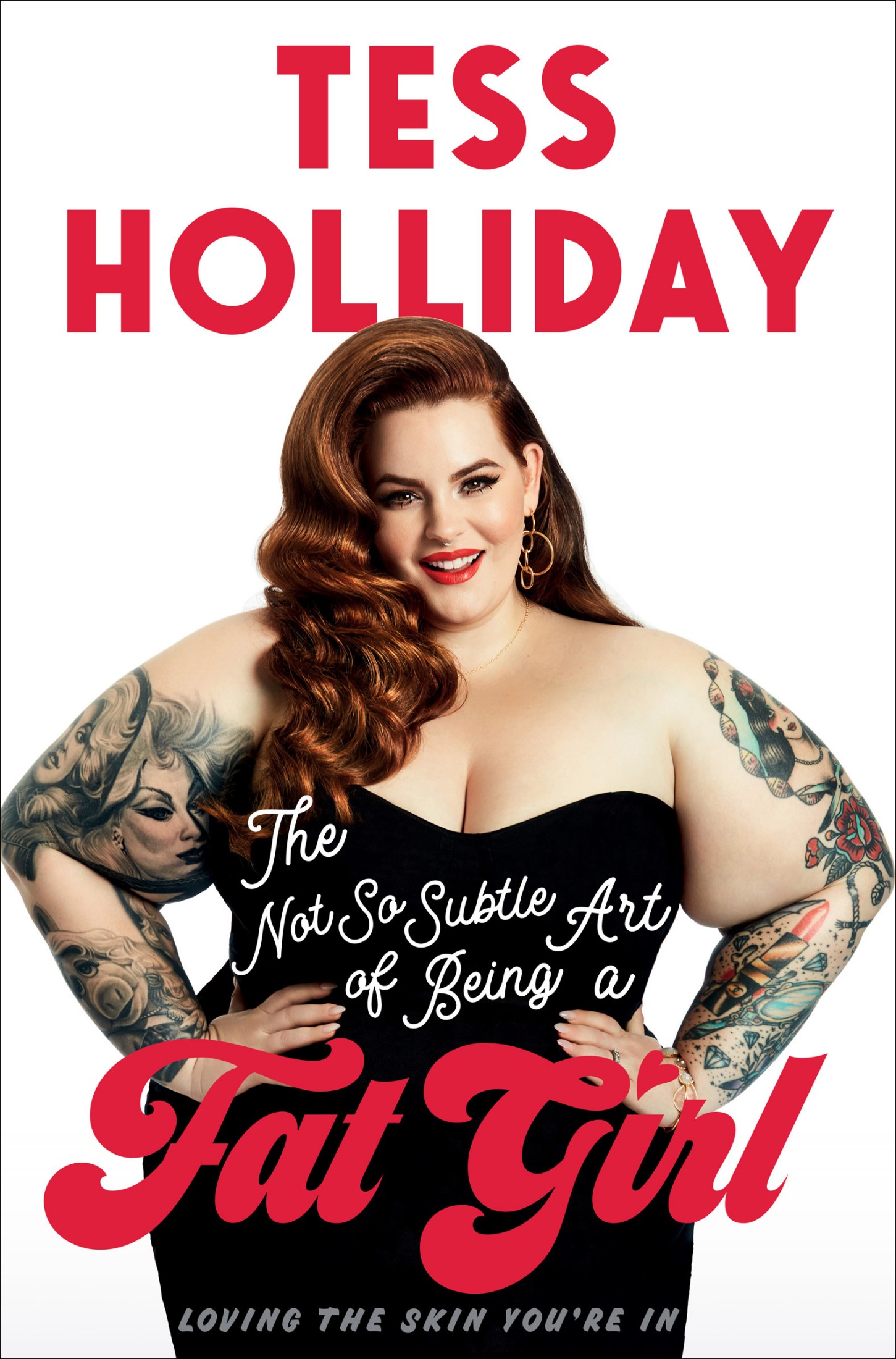The Not So Subtle Art of Being a Fat Girl: Loving the Skin You're In