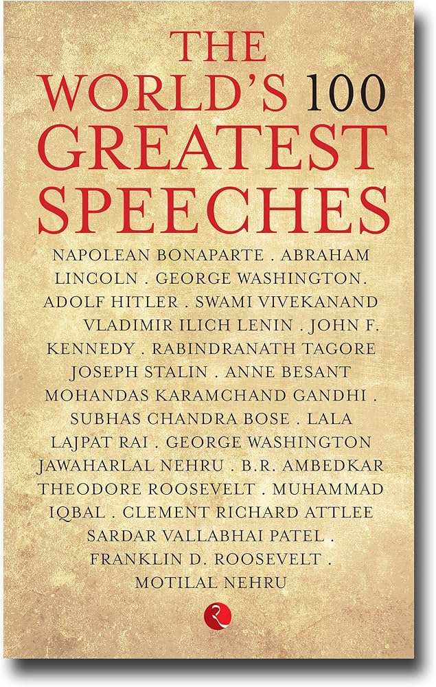 The World'S 100 Greatest Speeches