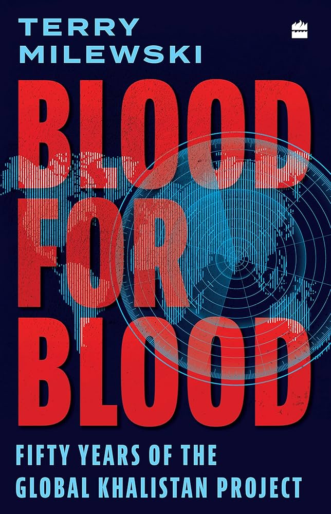 Blood for Blood: Fifty Years of the Global Khalistan Project