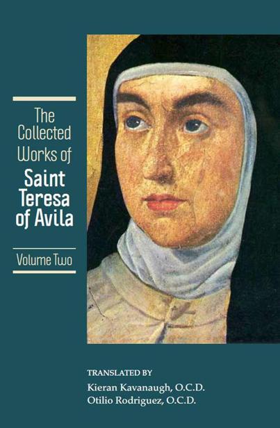 The Collected Works of St. Teresa of Avila, Vol. 2