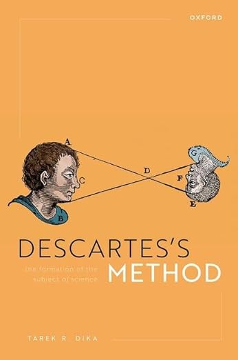 Descartes's Method: The Formation of the Subject of Science