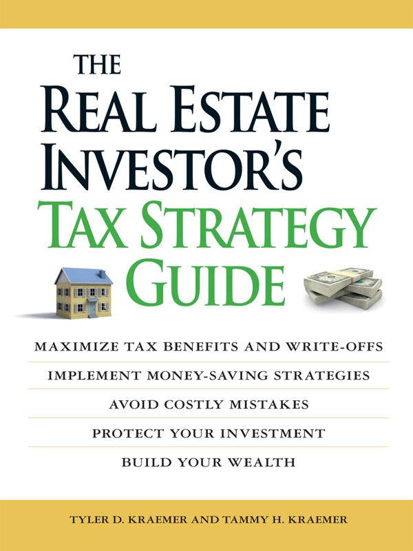 The Real Estate Investor's Tax Strategy Guide: Maximize Tax Benefits and Write-Offs, Implement Money-Saving Strategies...Avoid Costly Mistakes,,Protect Your Investment.. Build Your Wealth