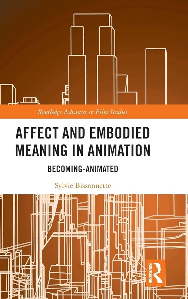 Affect and Embodied Meaning in Animation: Becoming-Animated