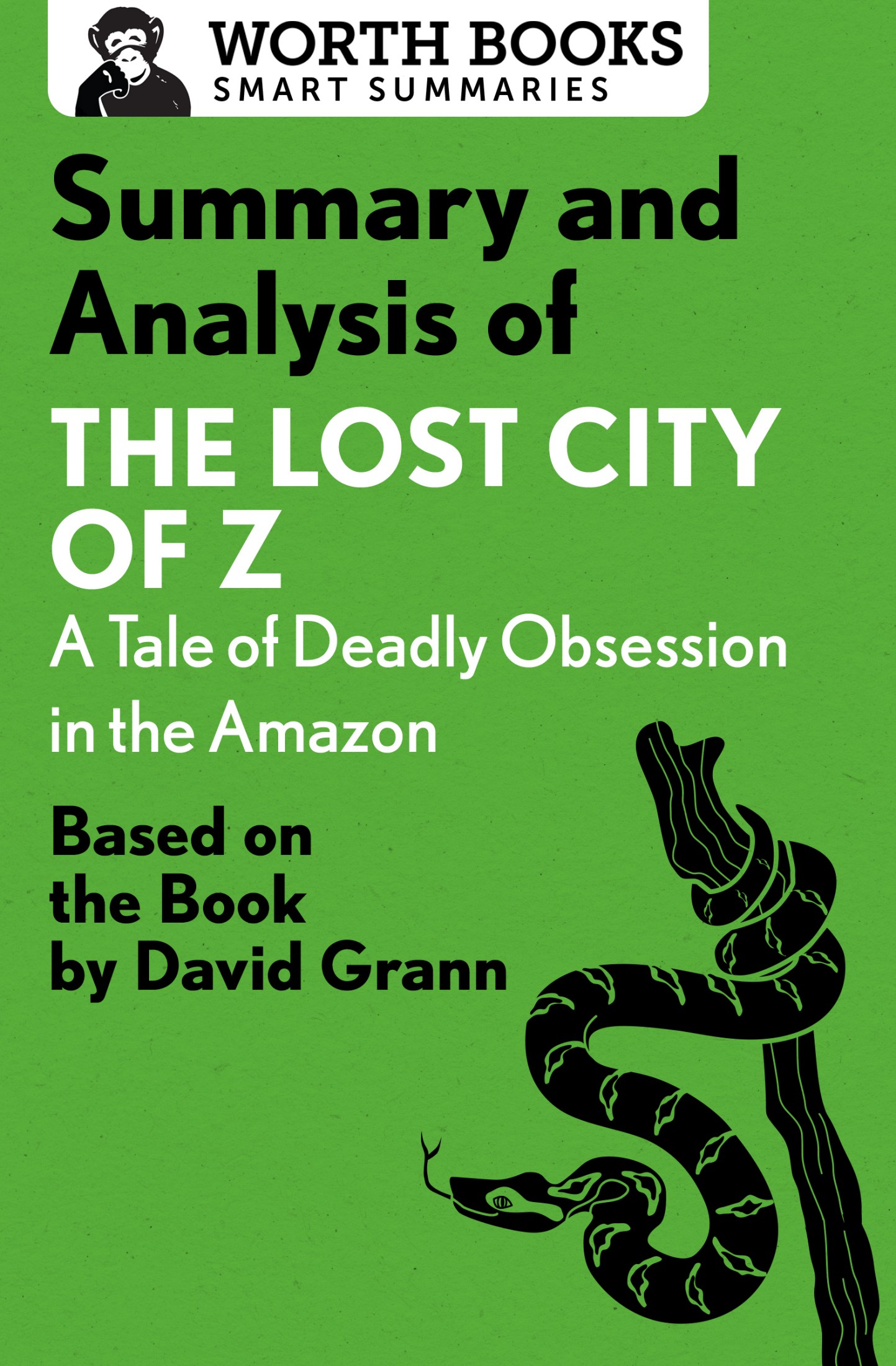 Summary and Analysis of the Lost City of Z