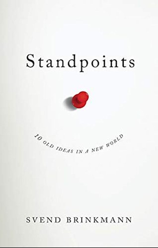 Standpoints: 10 Old Ideas in a New World