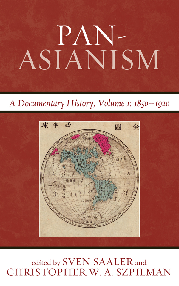 Pan-Asianism: A Documentary History, 1850–1920