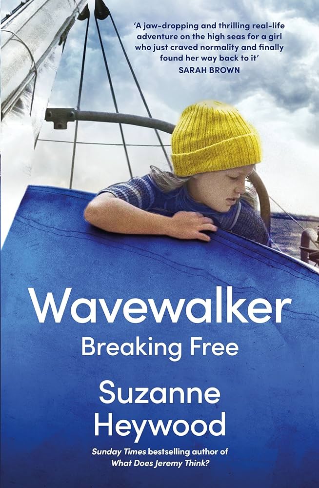 Wavewalker: A Memoir of Breaking Free