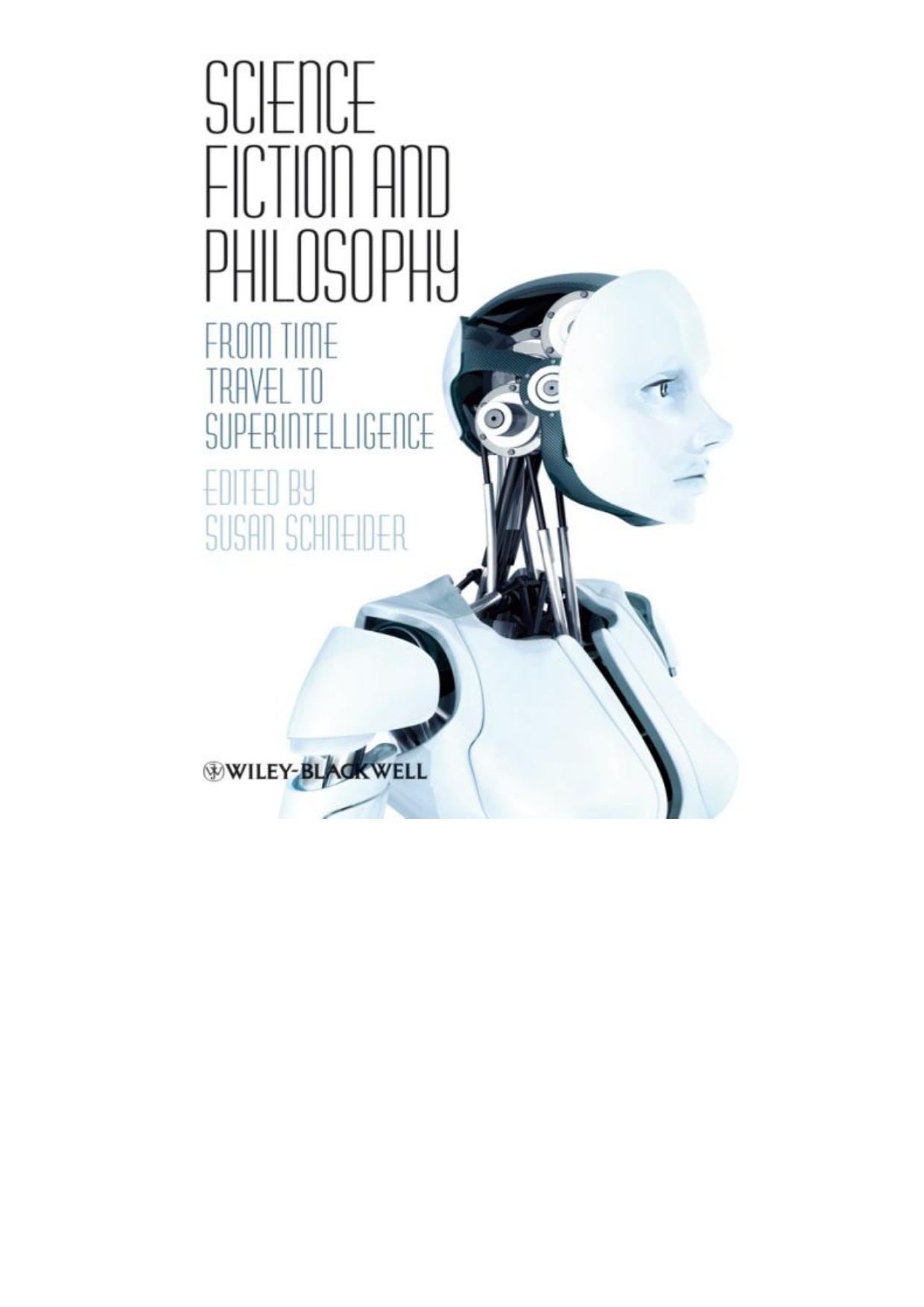 Science Fiction and Philosophy: From Time Travel to Superintelligence