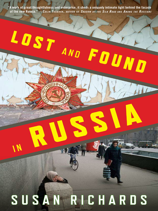 Lost and Found in Russia: Encounters in a Deep Heartland