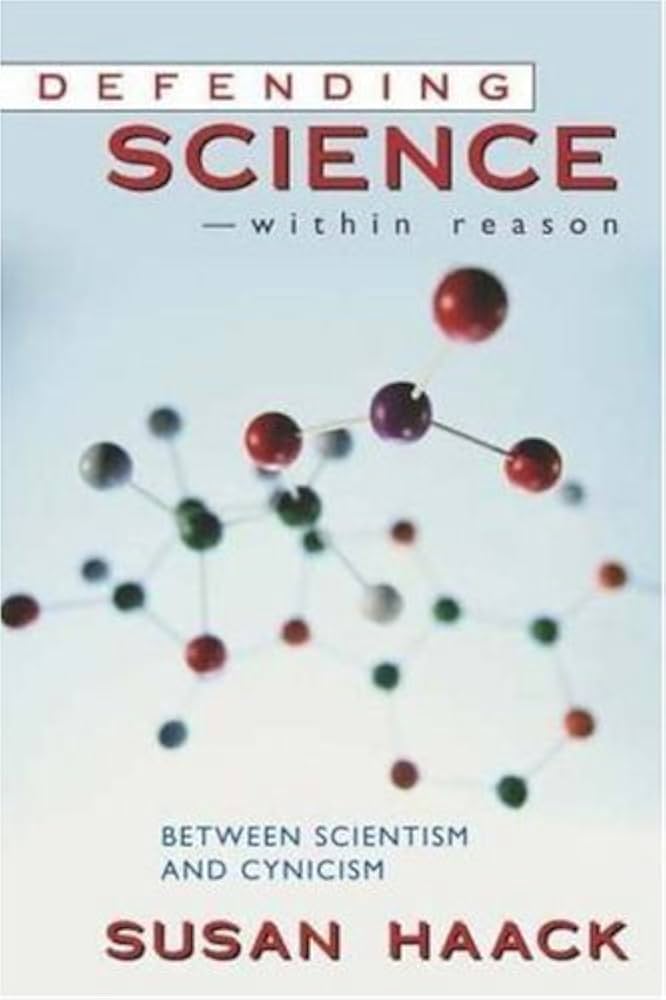 Defending Science - Within Reason: Between Scientism and Cynicism