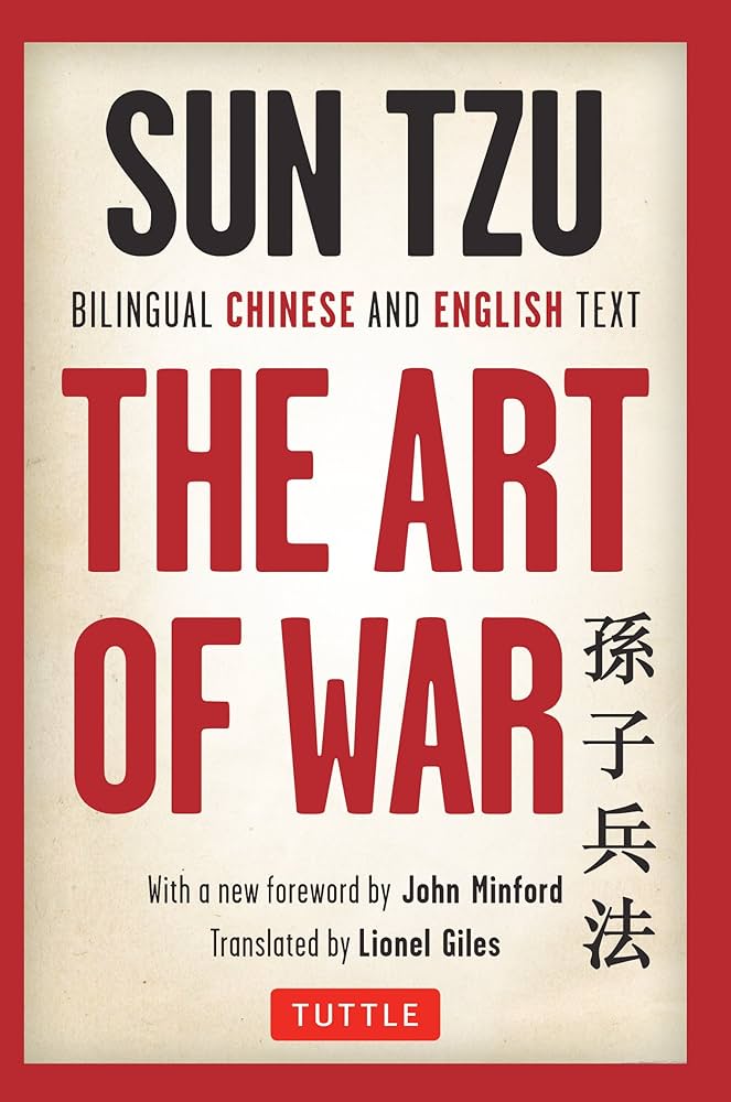 Sun Tzu's the Art of War: Bilingual Edition Complete Chinese and English Text
