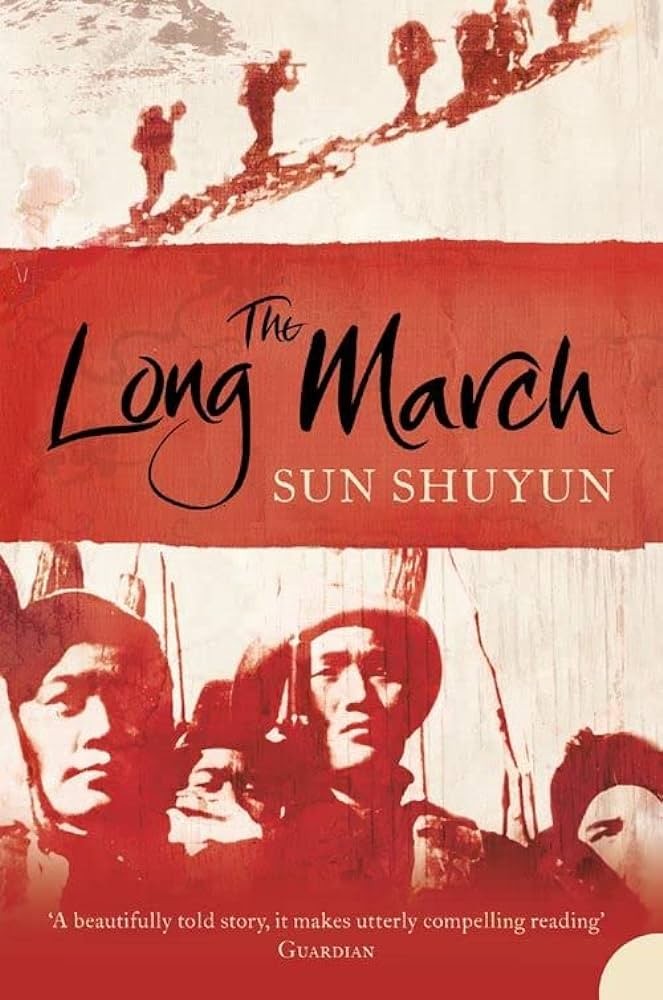 The Long March: The True History of Communist China's Founding Myth