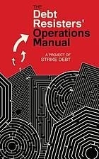 Debt Resisters’ Operations Manual