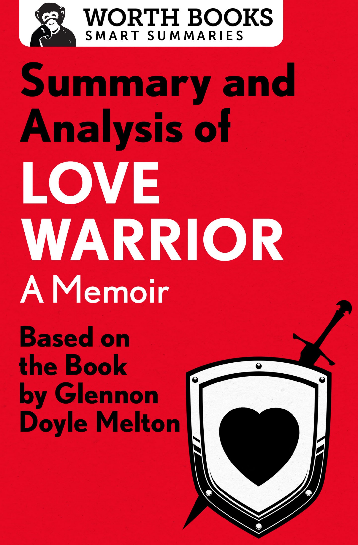 Summary and Analysis of Love Warrior