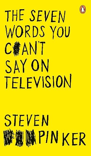 The Seven Words You Can't Say on Television