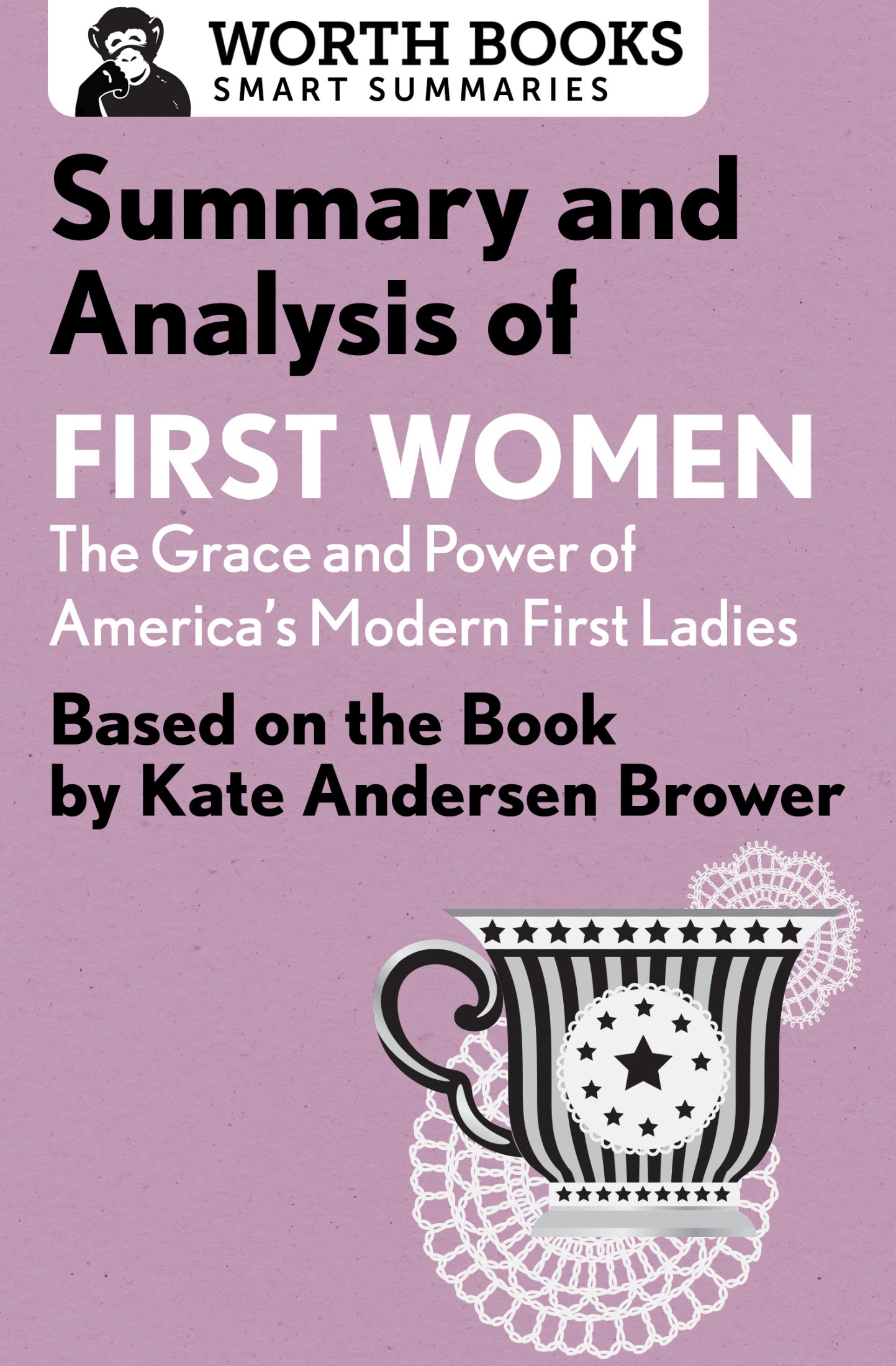 Summary and Analysis of First Women