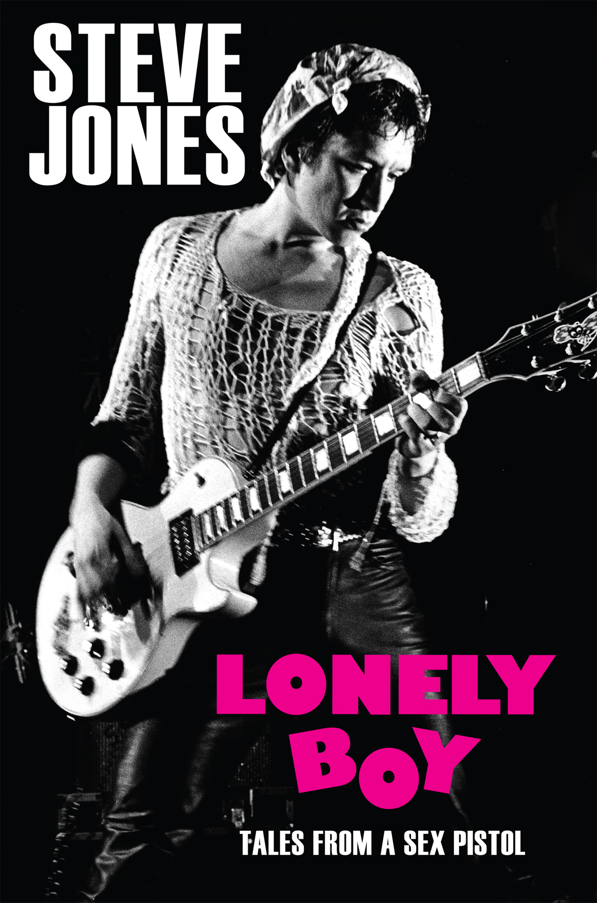 Lonely Boy: Tales From a Sex Pistol