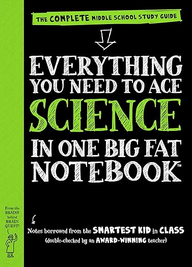Everything You Need to Ace Science in One Big Fat Notebook: The Complete Middle School Study Guide