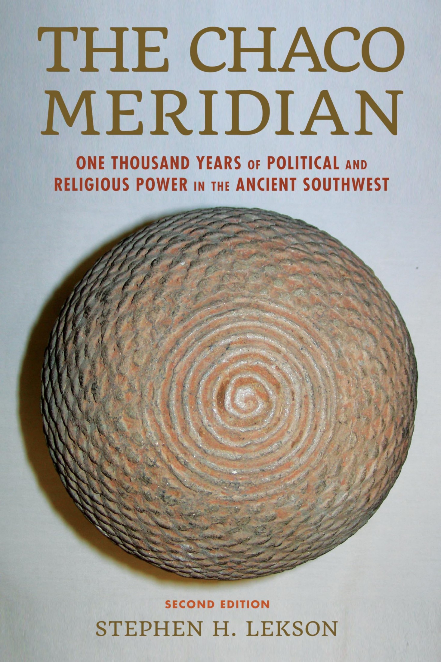 The Chaco Meridian: Centers of Political Power in the Ancient Southwest