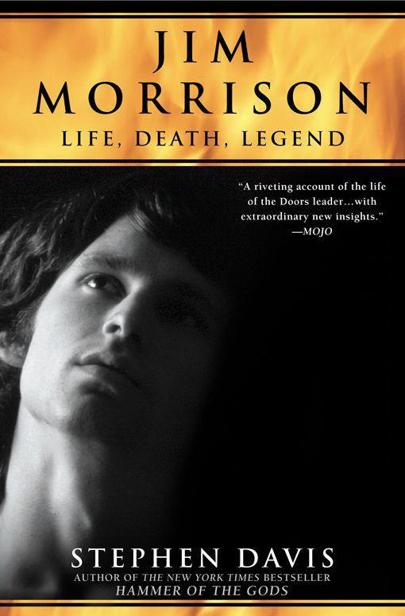 Jim Morrison : Life, Death, Legend