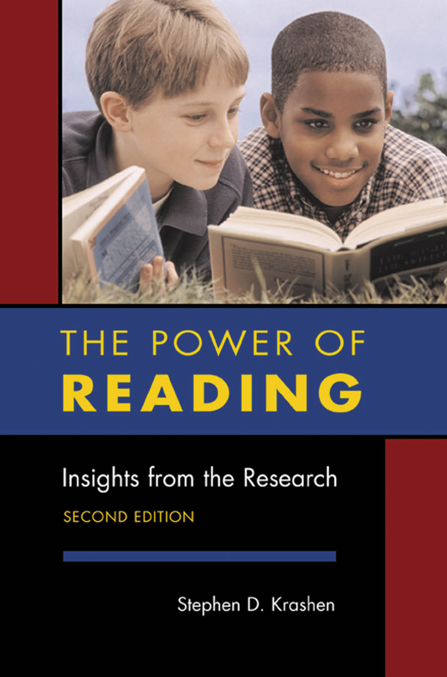 The Power of Reading: Insights From the Research, 2nd Edition: Insights From the Research