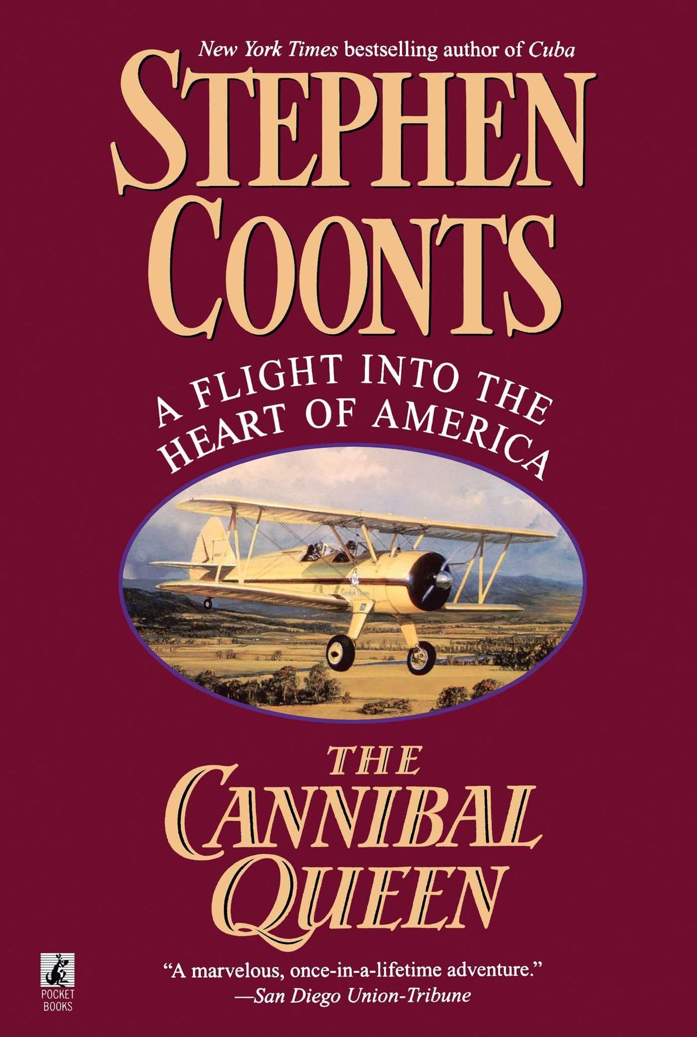 The Cannibal Queen: A Flight Into the Heart of America