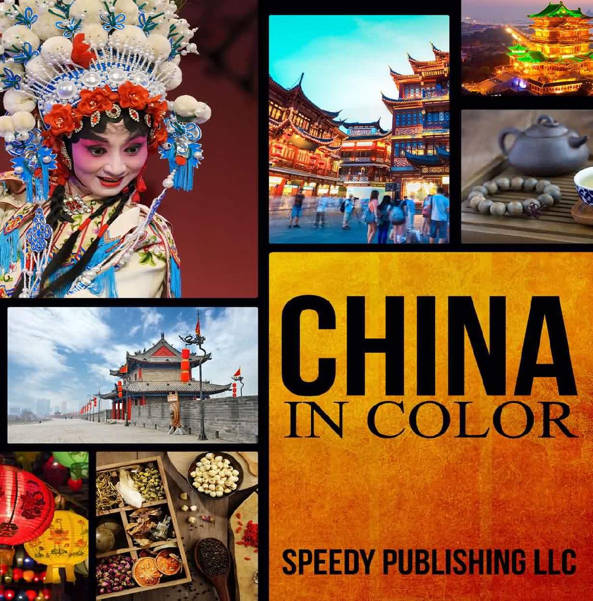 China in Color: Fun Facts and Pictures for Kids