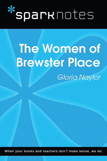 The Women of Brewster Place: SparkNotes Literature Guide