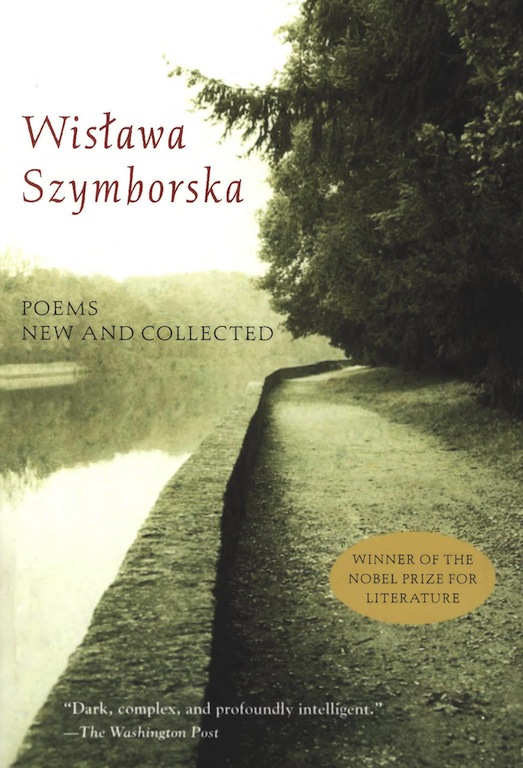 Poems New and Collected from Wislawa Szymborska
