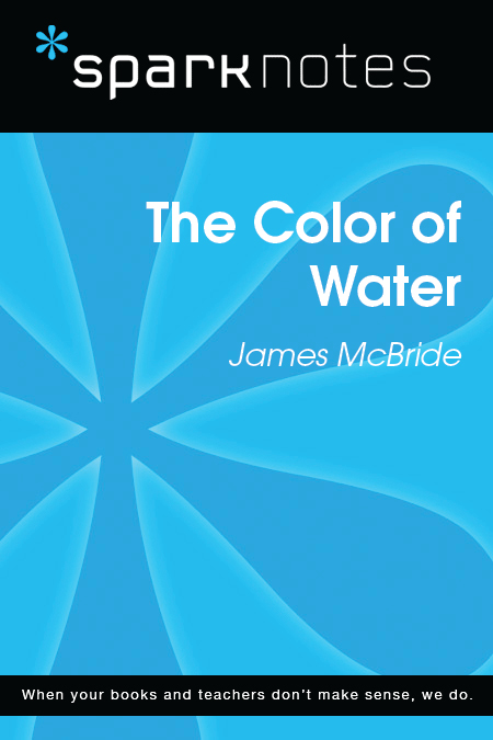 The Color of Water: SparkNotes Literature Guide